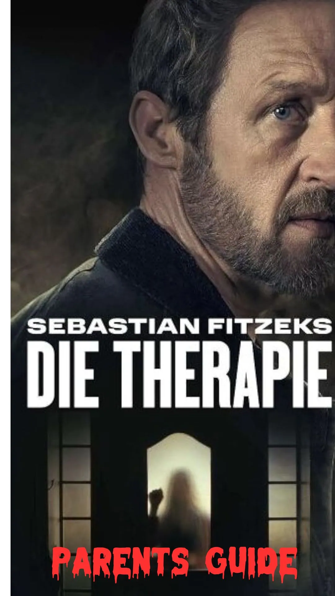 Sebastian Fitzek's Therapy Parents Guide (1)