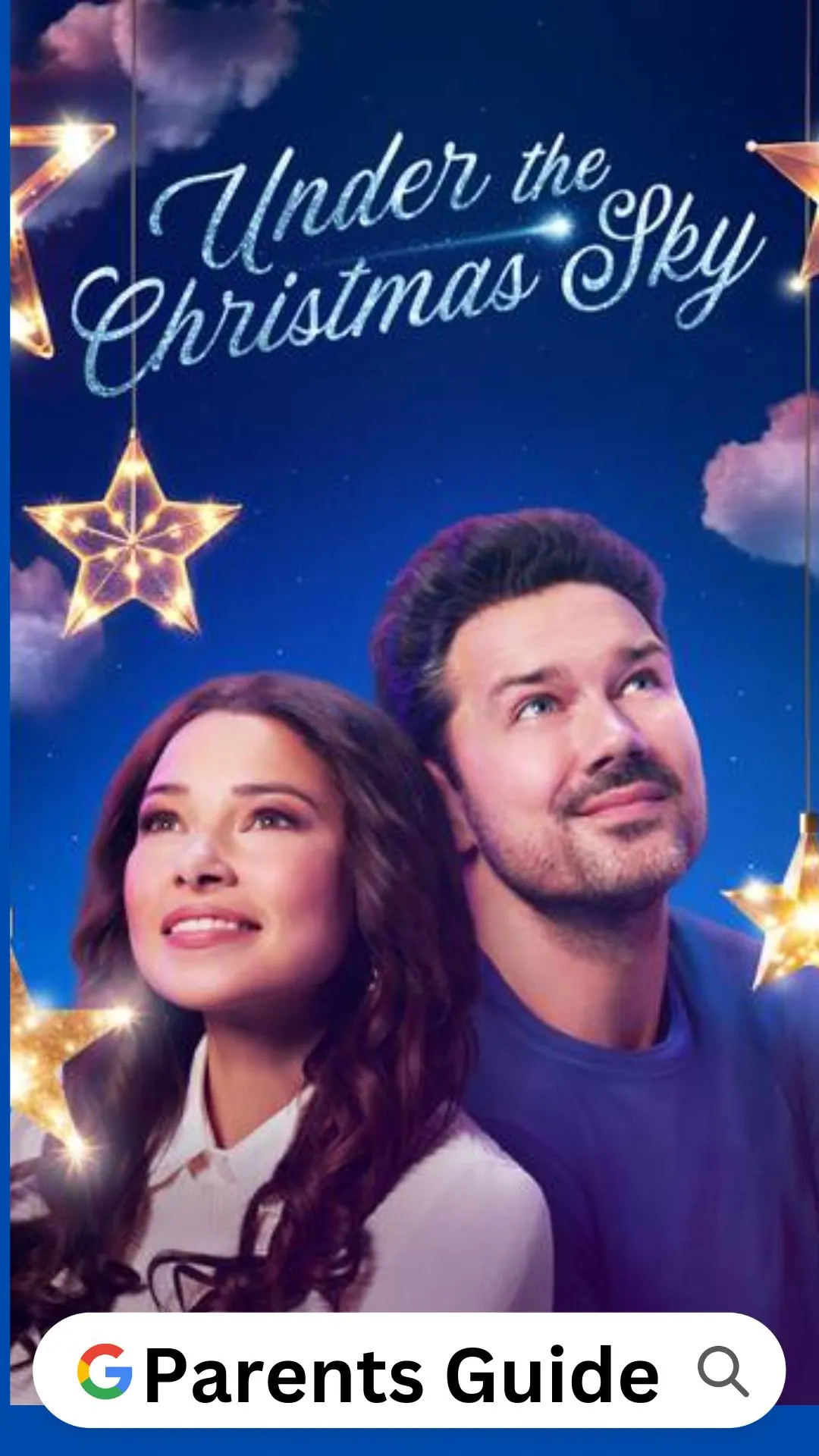 Under the Christmas Sky Parents Guide and Age Rating (2023)