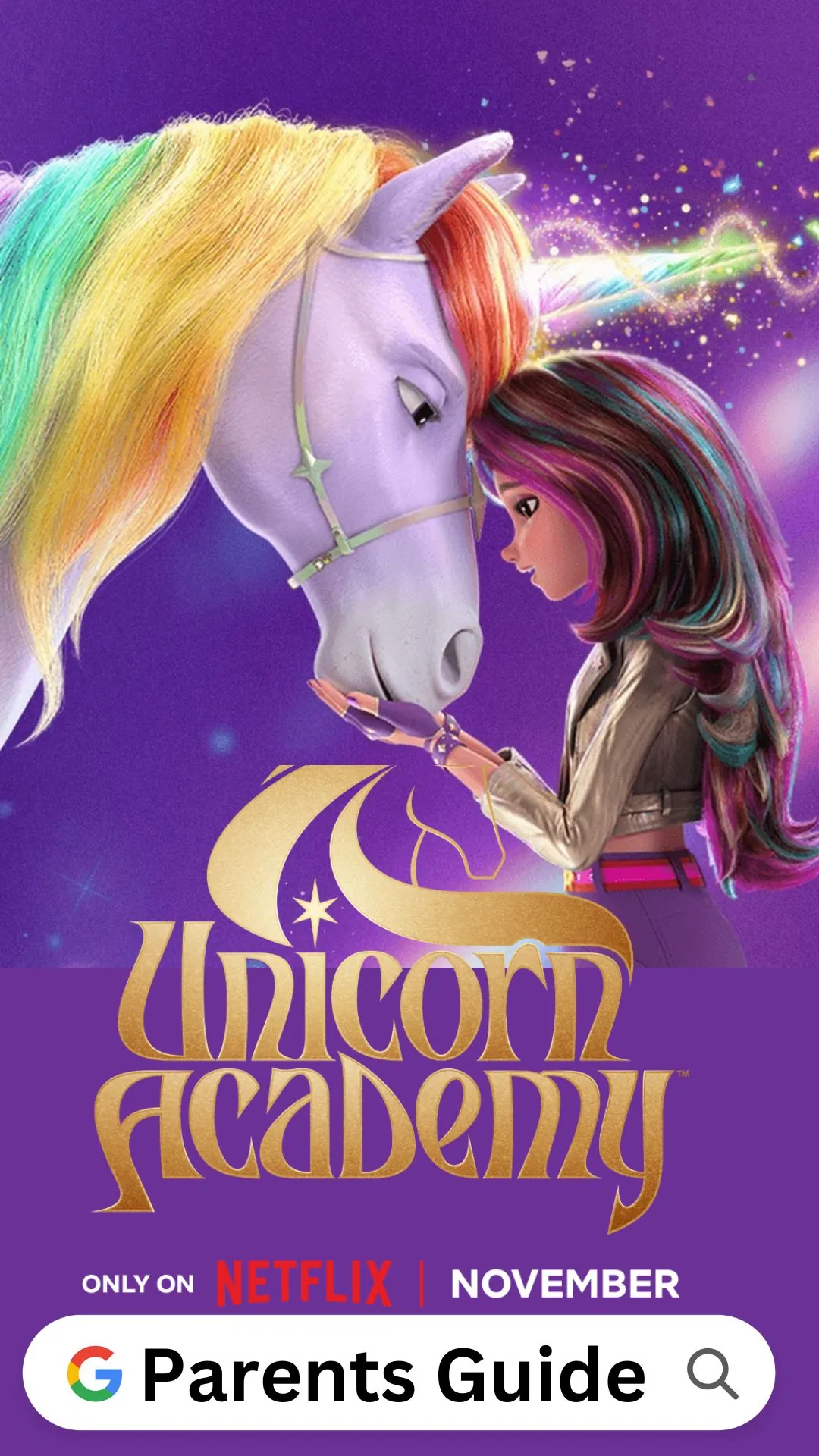 Unicorn Academy Parents Guide