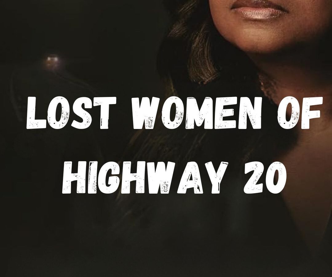 Lost Women of Highway 20 Parents Guide (1)