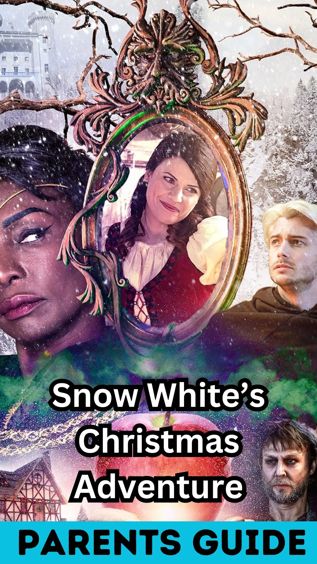 Snow White’s Christmas Adventure Parents Guide (1)