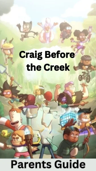 Craig Before the Creek Parents Guide 1
