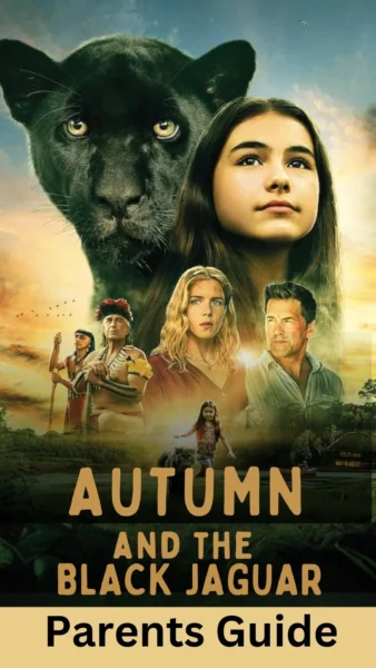 Autumn and the Black Jaguar Parents Guide 1