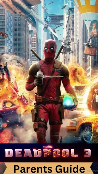 Deadpool 3 Parents Guide