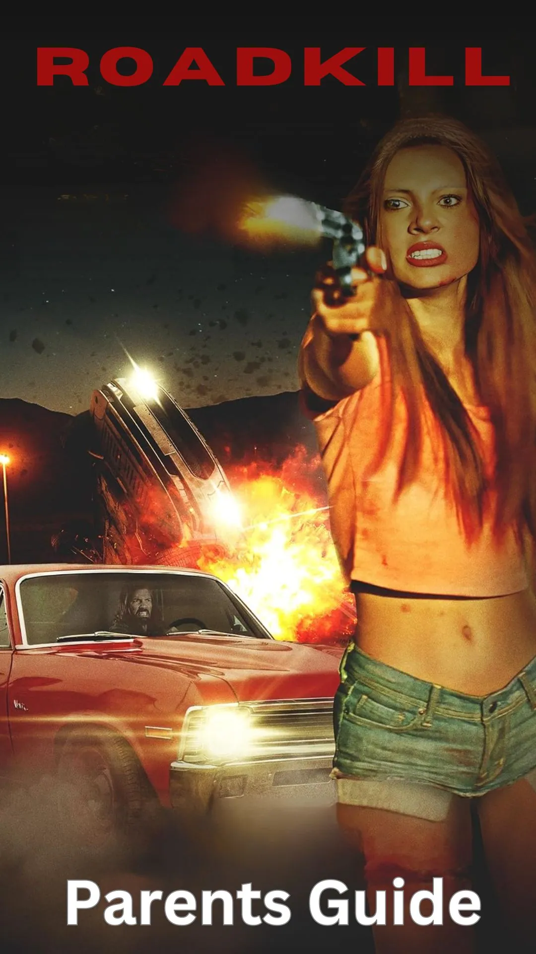 Roadkill Parents Guide (2024)