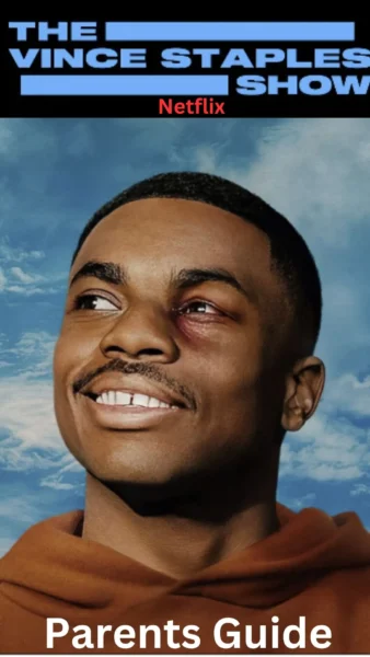 The Vince Staples Show Parents Guide 1