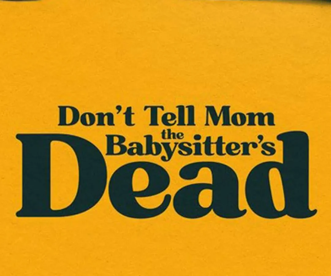Don't Tell Mom the Babysitter's Dead Parents Guide