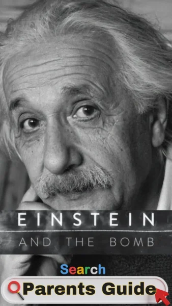 Einstein and the Bomb (2024– ) 3 Einstein and the Bomb Parents Guide 2
