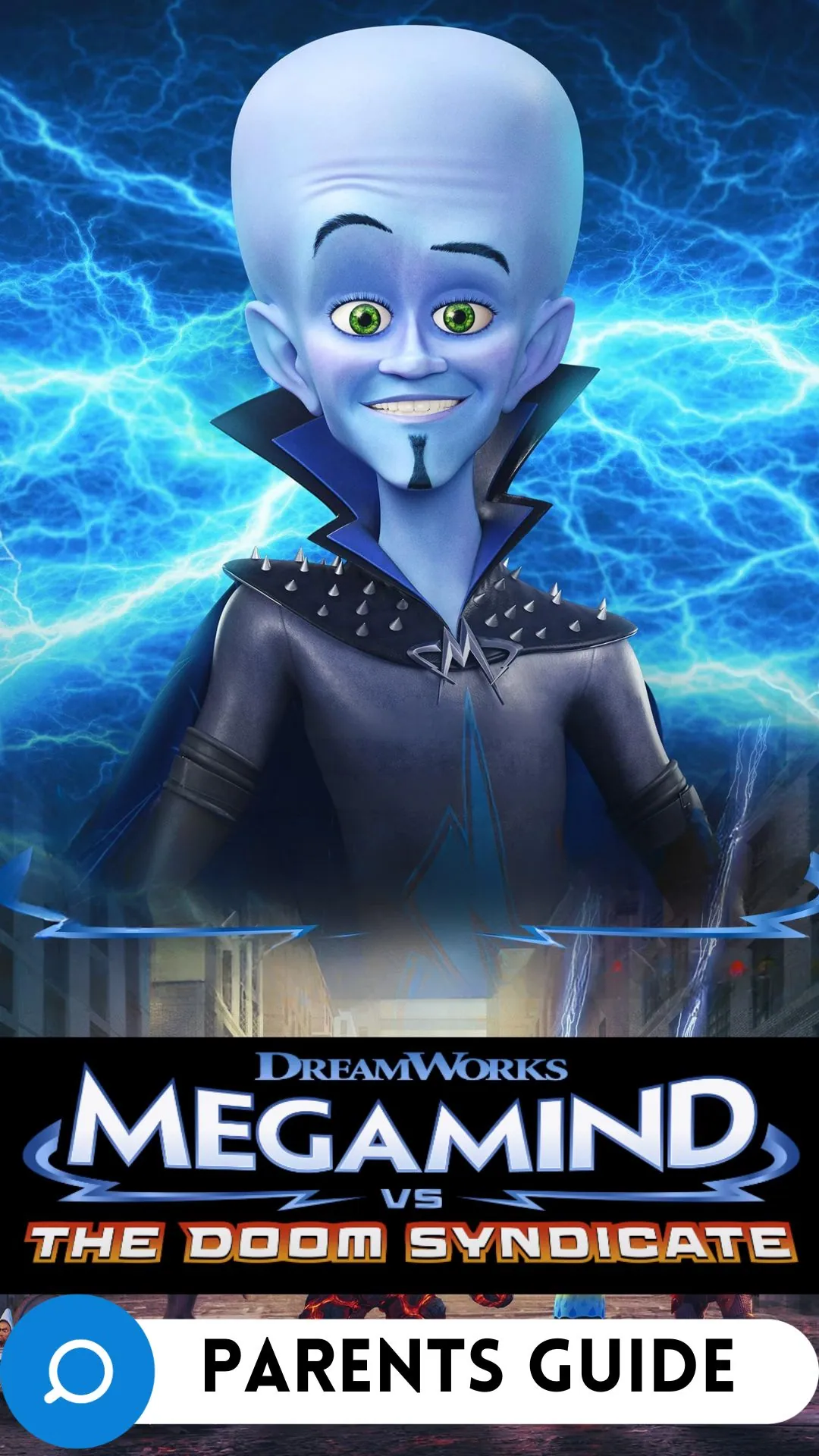 Megamind vs. The Doom Syndicate Parents Guide (1)