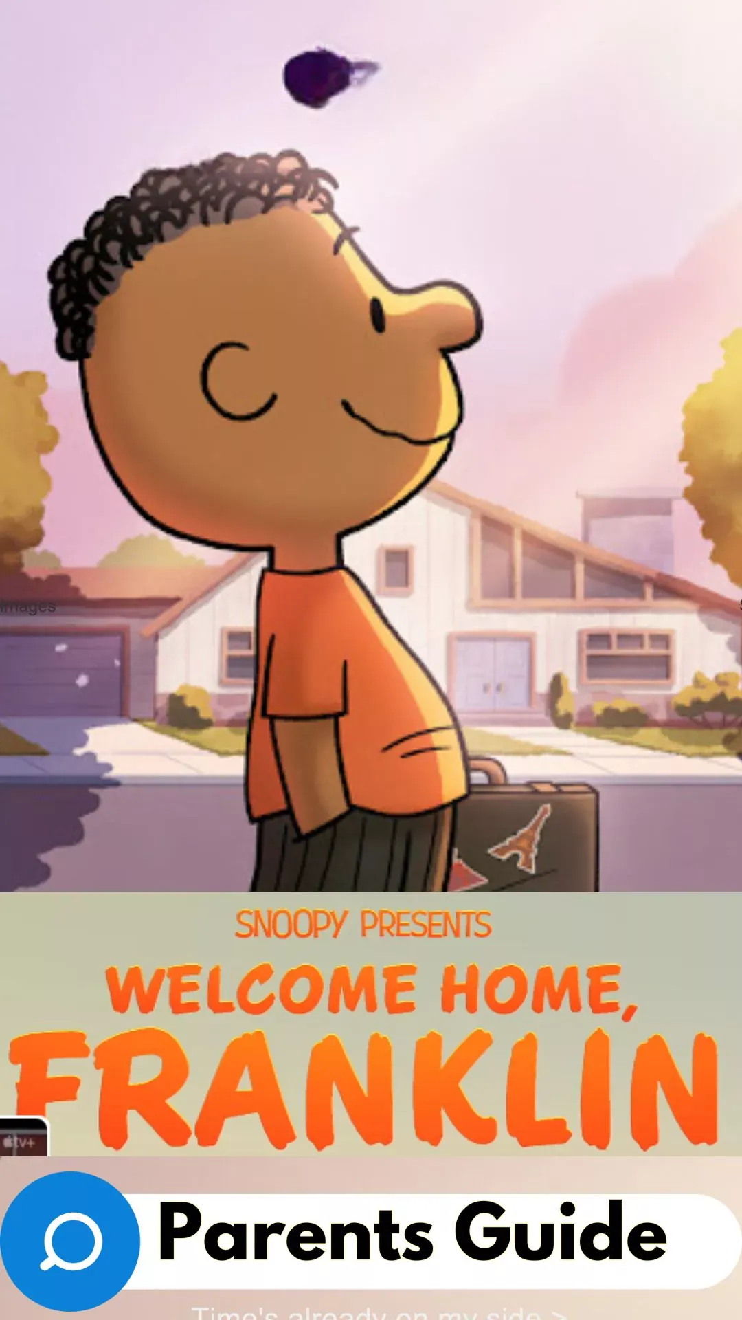 Snoopy Presents Welcome Home, Parents Guide (1)