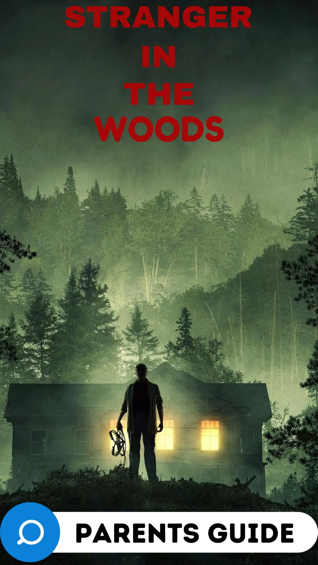 Stranger in the Woods Parents Guide (2024)
