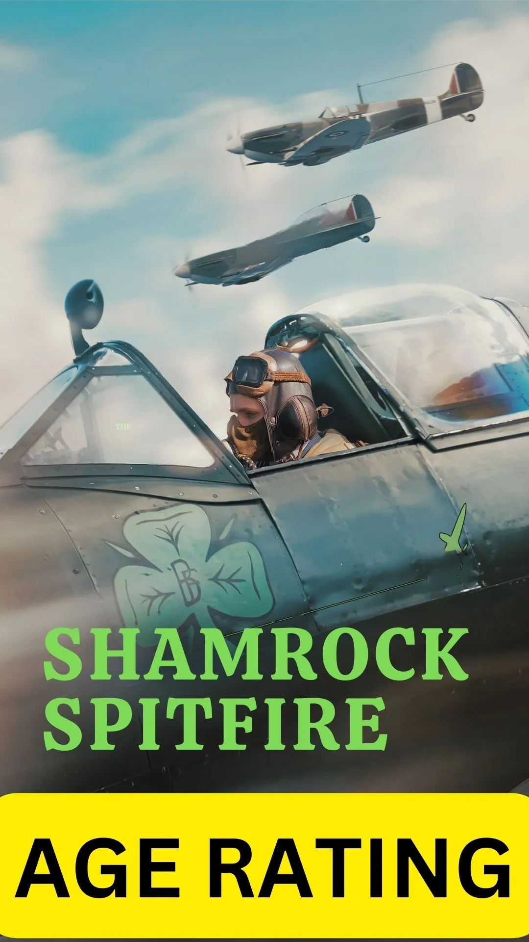 The Shamrock Spitfire (2024) 1 The Shamrock Spitfire Parents Guide