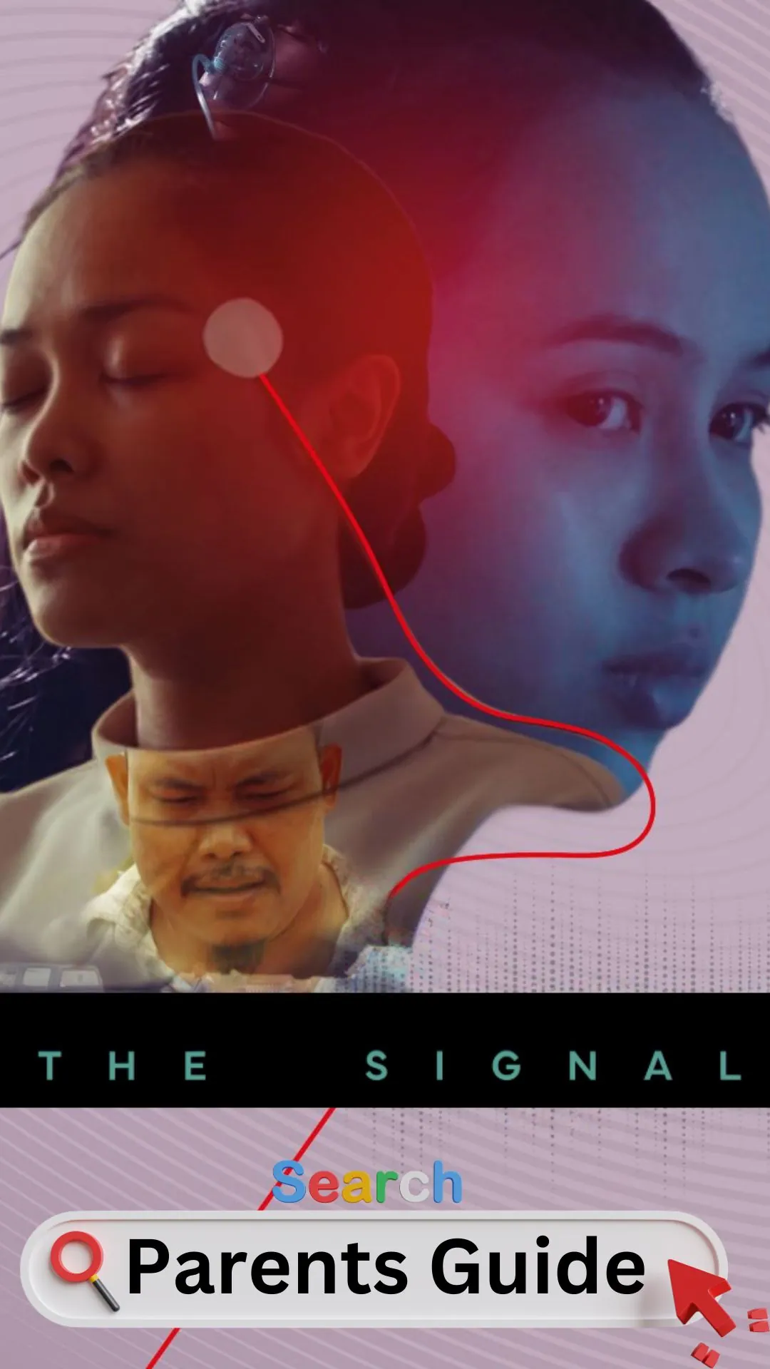 The Signal Parents Guide (2024)